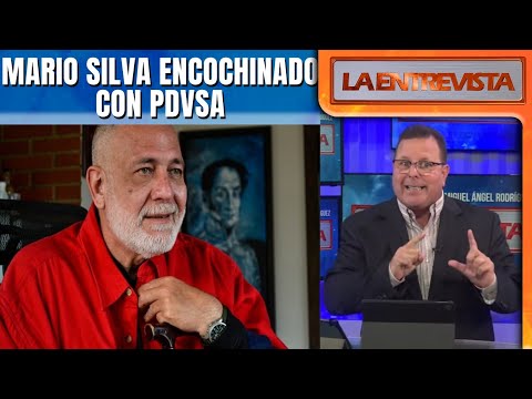 MARIO SILVA ENCOCHINADO CON  PDVSA |#LaEntrevista | #evtv | 05/08/24 5/8