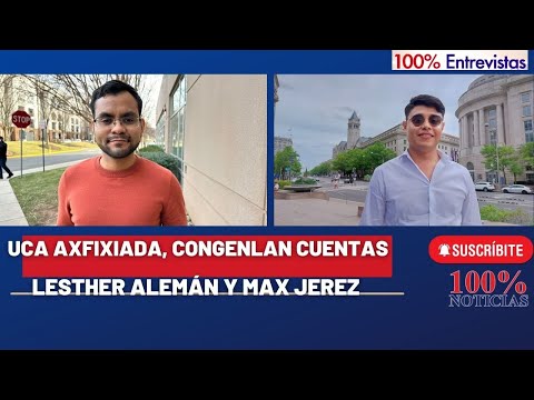 Congelamiento de cuentas a UCA/ Reaccionan Lesther Alemán y Max Jerez