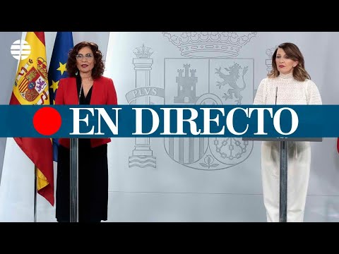 DIRECTO #CORONAVIRUS | Rueda de prensa de María Jesús Montero y Yolanda Díaz