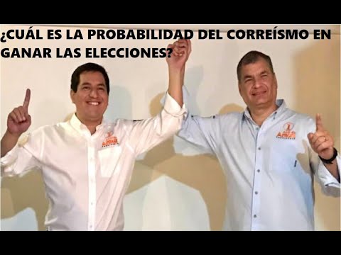 Cuáles son las chances del correísmo en ganar las elecciones