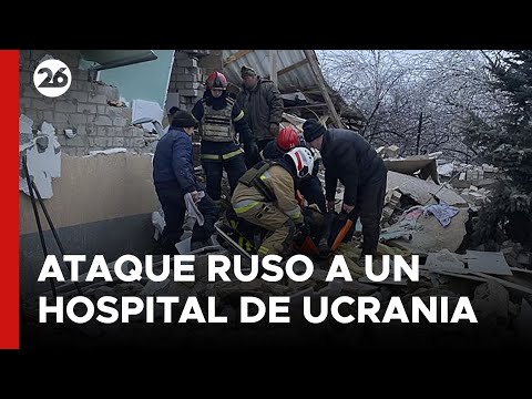 GUERRA RUSIA - UCRANIA | Rusia bombardeó un hospital en el este de Ucrania