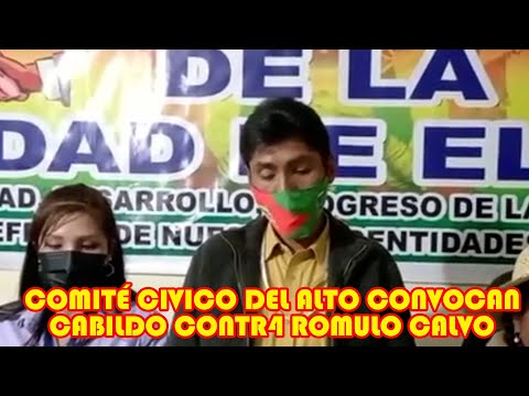 COMITÉ CIVICO DEL ALTO CONVOCAN CABILDO A LAS ORGANIZACIONES DE BOLIVIA EN D3FENSA DEMOCRACIA