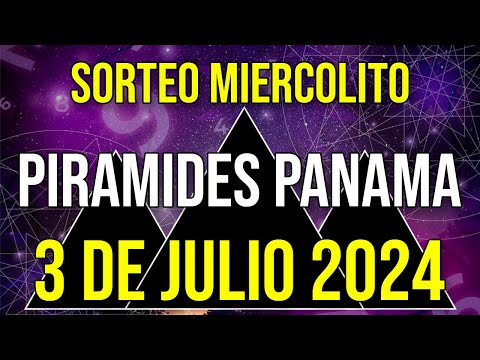 Pirámide Loteria Panamá para hoy Miércoles 3 de Julio 2024 Lotería de Panamá