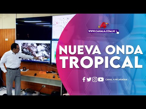 Onda tropical ingresa a Nicaragua y se esperan lluvias esta semana en diferentes regiones del país