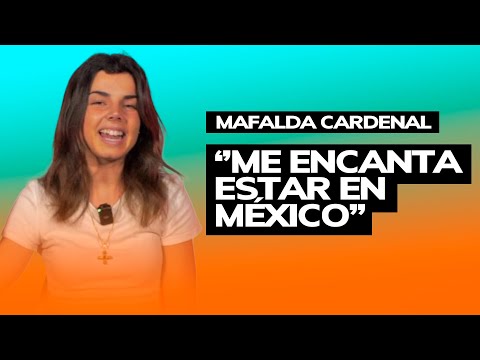 Mafalda Cardenal Me encanta estar en México | Chat Challenge ?