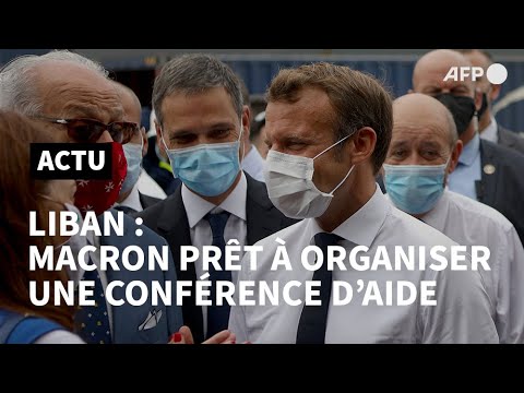 Macron prêt à organiser une conférence internationale pour aider le Liban | AFP