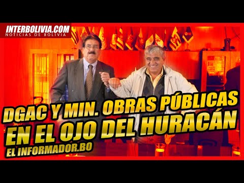 ? Ministerio de Obras Públicas y la DGAC  de BOLIVIA EN EL OJO DE LA TORMENTA ?