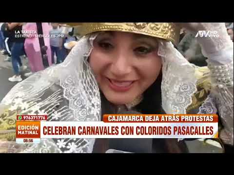 Cajamarca: Pobladores dejan atrás las protestas y celebran carnavales con colorido pasacalles
