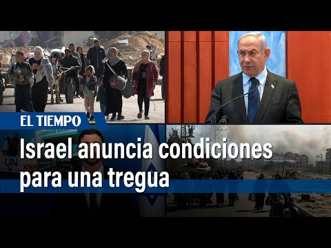 Israel anuncia condiciones para una tregua y acusa a agencia de la ONU de colaborar con Hamás