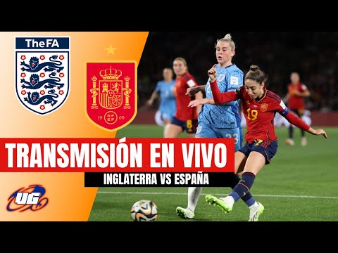 EN VIVO: INGLATERRA VS ESPAÑA  UEFA WOMENS NATIONS LEAGUE