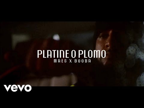 Maes - Platine o Plomo (feat. Booba)