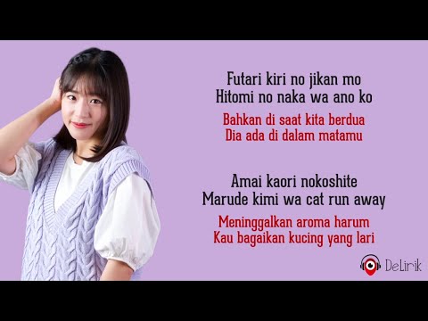 Kucingmu Lari - Haruka Nakagawa (ex-JKT48) (Lirik Lagu Terjemahan)