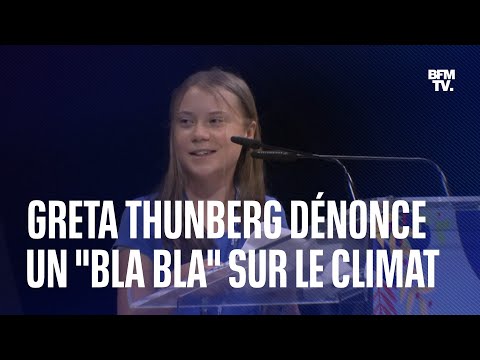 Greta Thunberg dénonce le bla bla de nos soi-disant dirigeants sur le climat à Milan