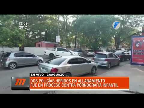 Policías heridos tras procedimiento en Caaguazú