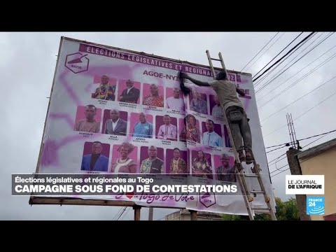 Début de campagne législatives et régionales sous fond de contestations au Togo • FRANCE 24