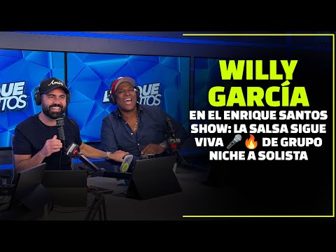 De Grupo Niche a Solista: Willy García nos Cuenta su Historia y sus Retos en la Música