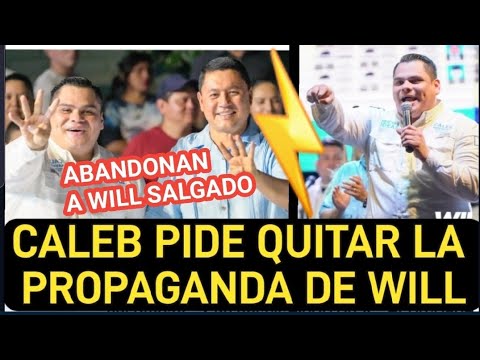 Caleb pide quitar propaganda de Will Salgado/ TSE declara bajo reserva investigacion de elecciones!