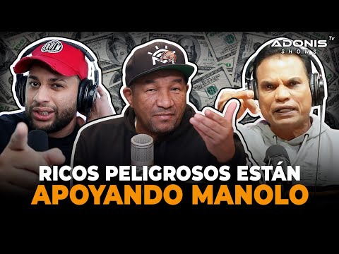 MAMOLA REVELA QUE LOS RICOS QUE ESTÁN APOYANDO A MANOLO SON MUY PELIGROSOS Y PODEROSOS