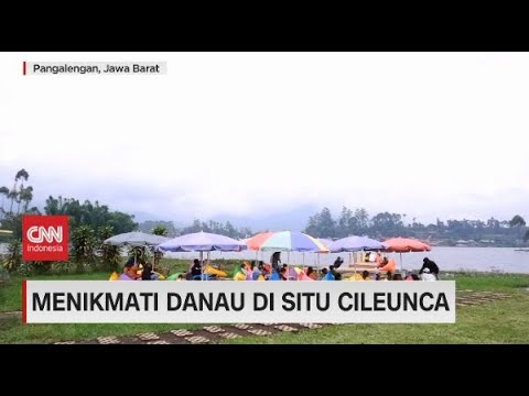 Menikmati Danau di Situ Cileunca