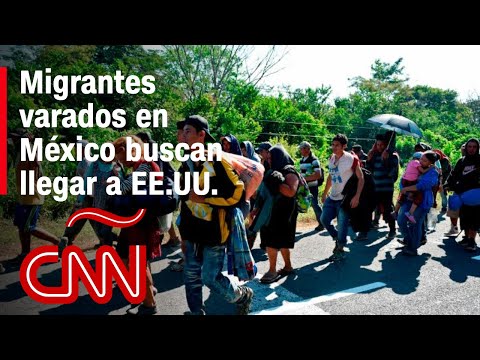 Los migrantes varados en México están dispuestos a llegar este año a EE.UU.