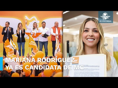 ¡Fosfo, fosfo! Mariana Rodríguez se registra por MC como aspirante a la alcaldía de Monterrey