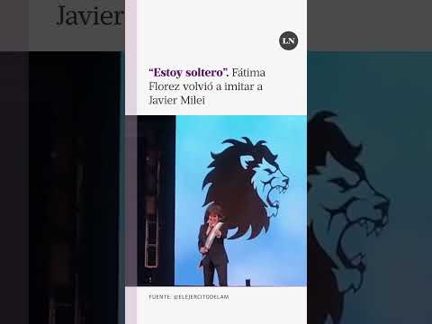 Estoy soltero: Fátima Florez volvió a imitar a Javier Milei