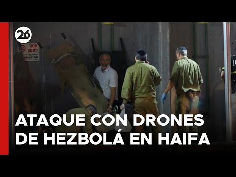 EN VIVO - ISRAEL | Ataque con drones de Hezbolá en el sur de Haifa