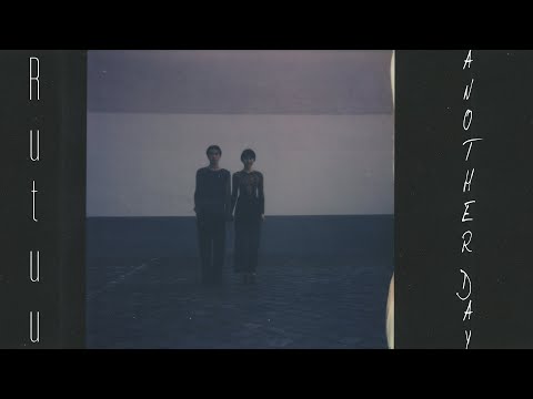 Rutuu - Another Day (Official Music Video)