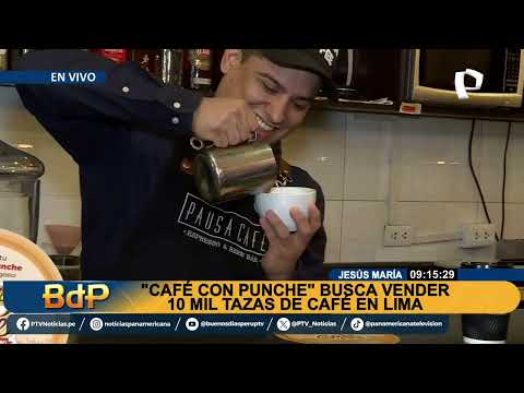 Café con Punche: cafeterías en Lima compiten para cumplir el reto de las 10 mil tazas