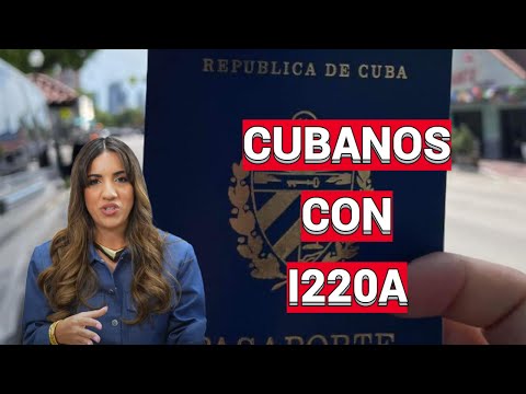 URGENTE: ¿Pueden cubanos con I220A renunciar a la ciudadanía de Cuba? Abogada advierte