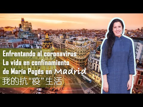 Enfrentando al coronavirus: La vida en confinamiento de María Pagés en Madrid