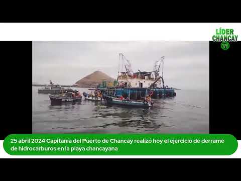 #EnVivo Ejercicio derrame de petróleo - Líder Chancay Tv