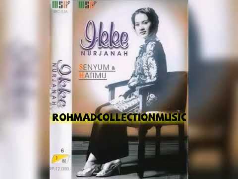 Ikke Nurjanah - Senyum & Hatimu (cipt.Mara Karma/Imam Joend)