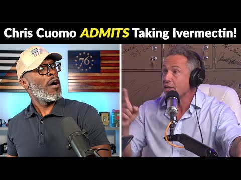 Chris Cuomo ADMITS Taking IVERMECTIN After Calling It Horse Paste!
