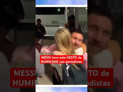 MESSI tuvo este gesto de HUMILDAD con periodistas | #Messi #Argentina #FutbolArgentino #InterMiami