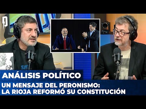 UN MENSAJE DEL PERONISMO: La Rioja reformó su Constitución