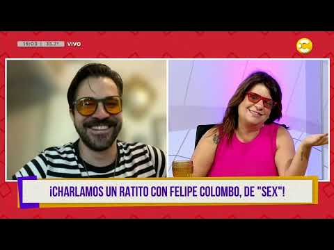 Charlamos un ratito con Felipe Colombo de Sex ? ¿QPUDM? ? 14-03-23