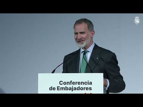 Rey clausura Conferencia Embajadores España