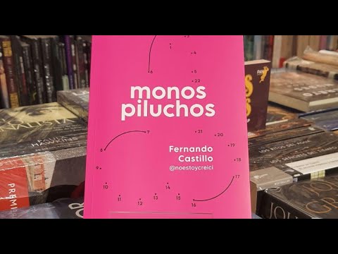 Fernando Castillo presenta su novela Monos piluchos