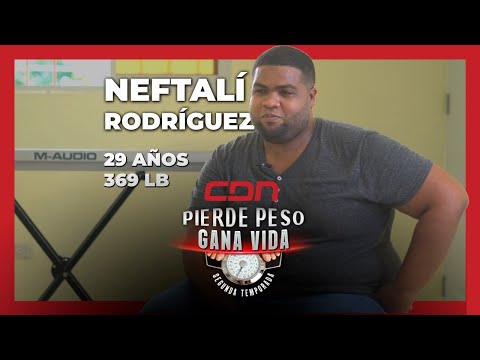 Pierde peso, Gana Vida: Neftalí Rodríguez