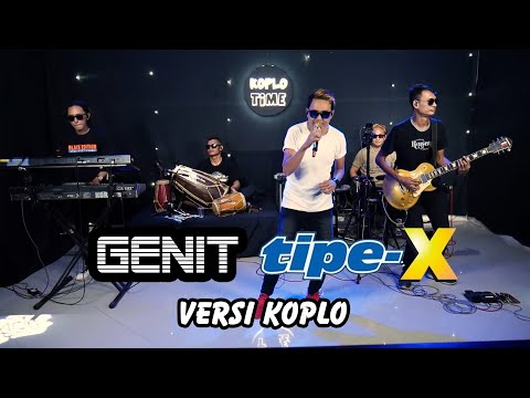 GENIT TIPE X versi koplo (Official Live Music)