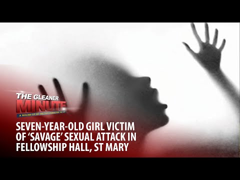THE GLEANER MINUTE: Seven-year-old girl raped | Beryllium’s warning | PM announces new ambassadors