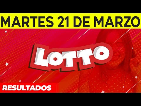 Resultados del Lotto del Martes 21 de Marzo del 2023