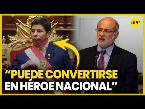 Sobre Castillo: Puede convertirse en héroe nacional que recupera la democracia, indica Abugattás