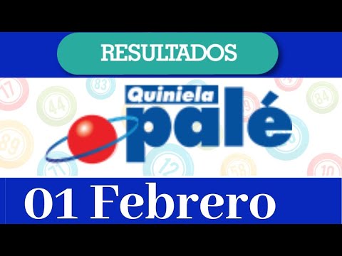Loteria Quiniela Pale Resultado de hoy 01 de Febrero del 2020