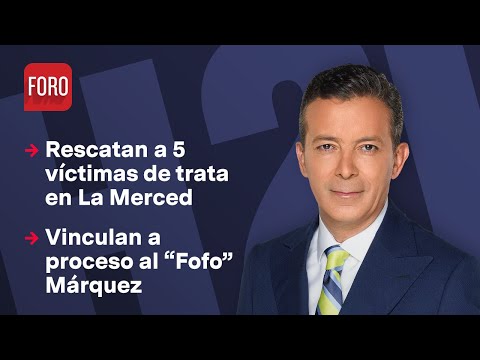 Rescatan a 5 víctimas de trata en La Merced / Hora 21 con José Luis Arévalo - 10 de abril 2024