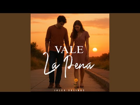 Vale La Pena