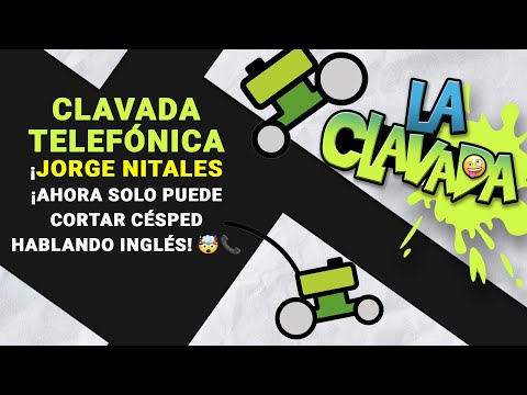 La Clavada  English Only! Llamamos a un Landscaper y le Exigimos que Hable Inglés para Trabajar