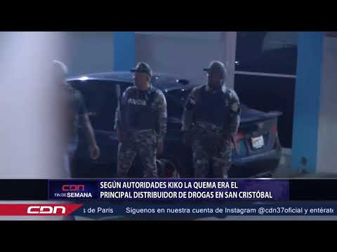 Según autoridades Kiko La Quema era el principal distribuir de drogas en San Cristóbal
