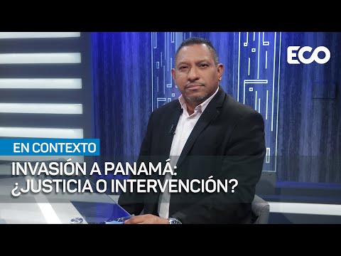 La invasión a panamá: ¿justicia internacional o intervención militar?  | #EnContexto